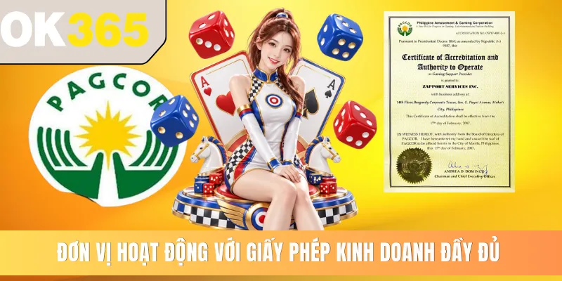 Đơn vị hoạt động với giấy phép kinh doanh đầy đủ